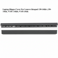Lenovo | Laptop Hinges Cover | IdeaPad 130 14IKB 14ISK V145 14IKB 14ISK