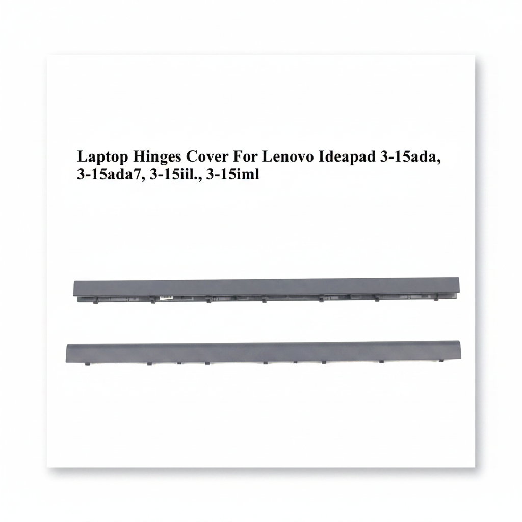Le-novo Ideapad 3-15ada, 3-15ada7, 3-15iil., 3-15iml Laptop Hinges Cover (Capp)