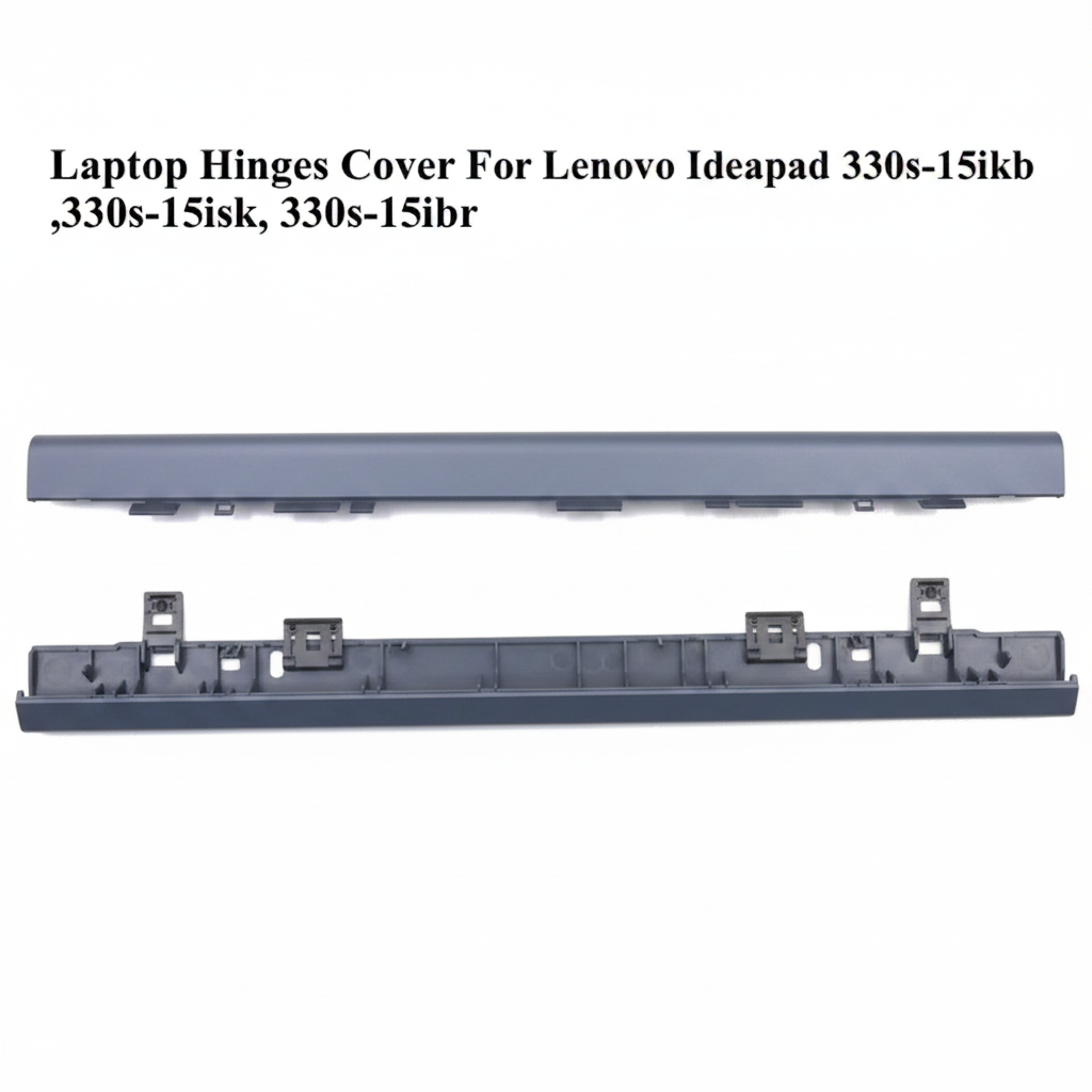 Lenovo | Hinges Cover CAPP | IdeaPad 330S 15 | 15IKB 15ISK 15IBR Compatible