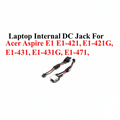 Acer | DC Jack | DD0ZQSAD000 | Aspire E1-421 E1-431 E1-431G E1-471