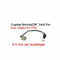 Acer | DC Jack | DC30100PQ00 | Aspire E1-570 E1-530 E1-572