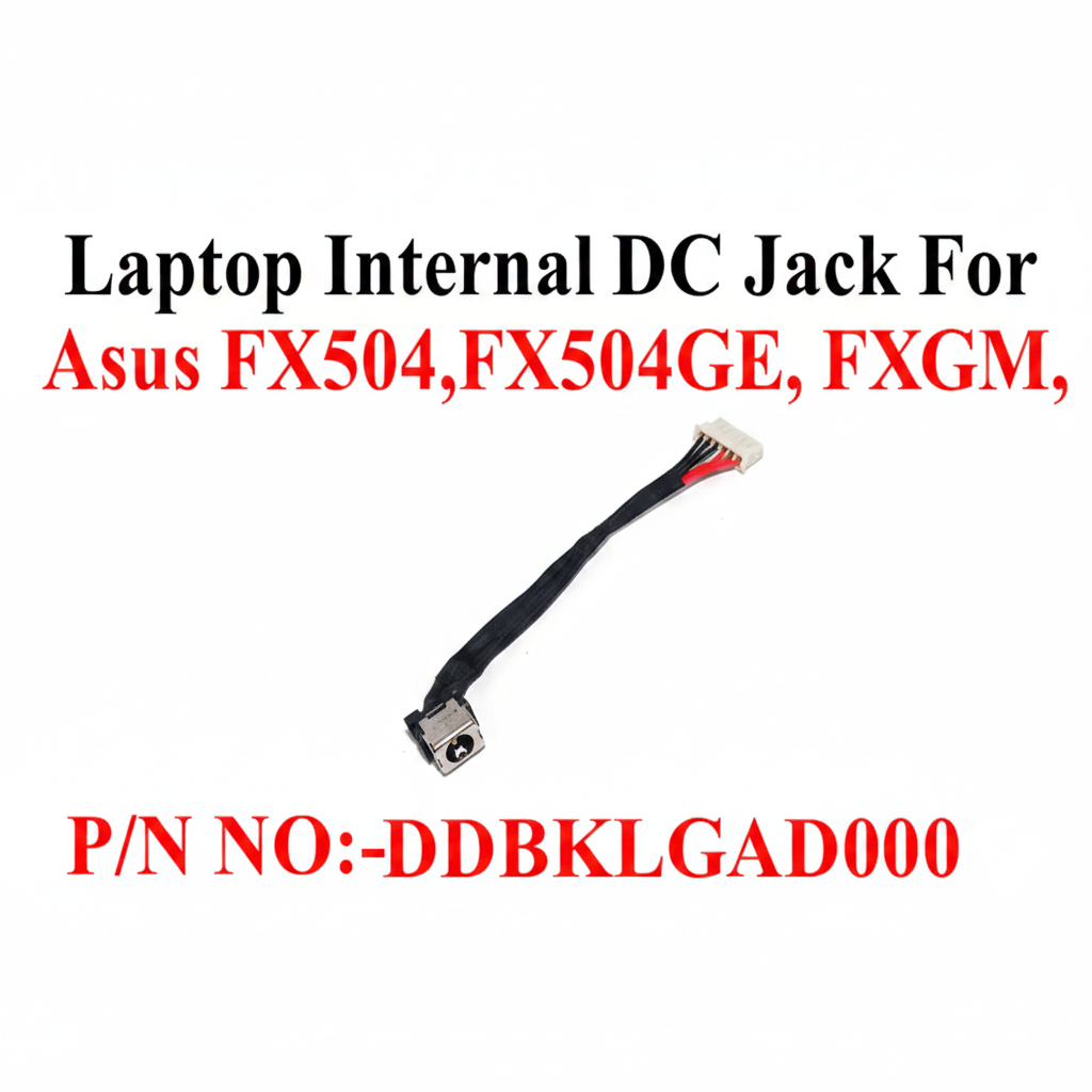 ASUS | DC Jack | DDBKLGAD000 | FX504 FX504GE FX504GM