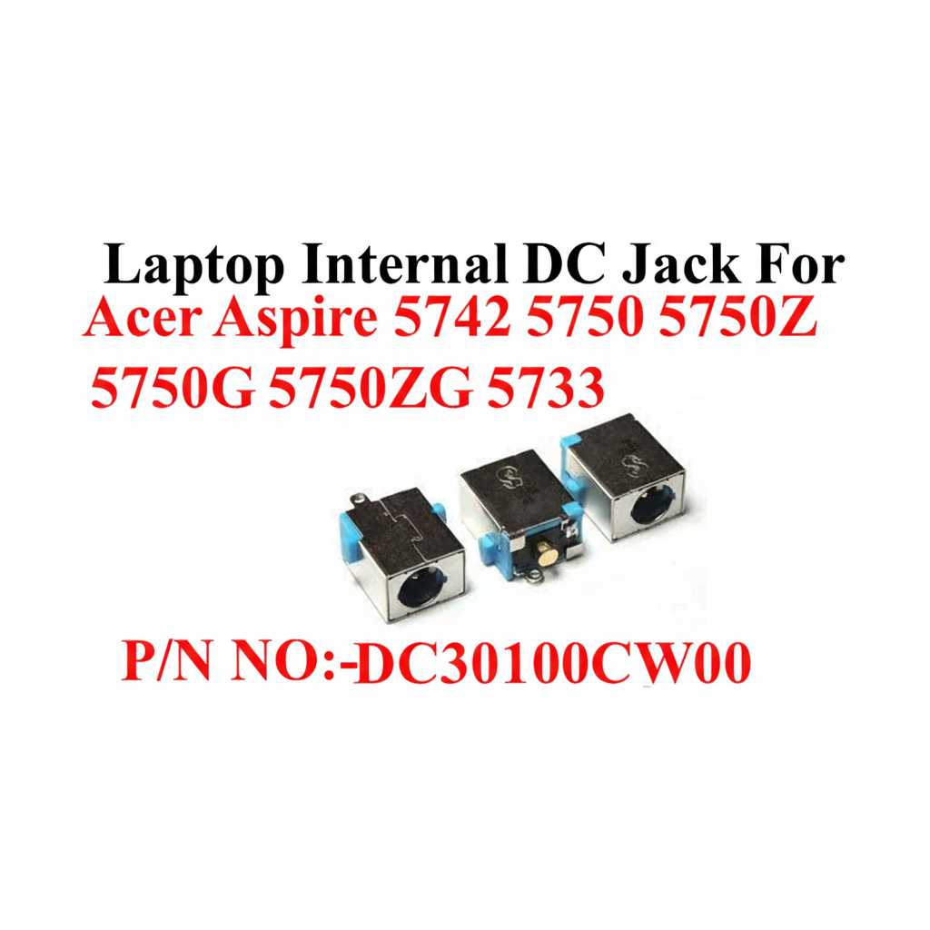 Acer | DC Jack | DC30100CW00 | Aspire 5742 5750 5750G 5750ZG 5733